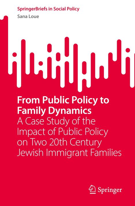 Sana Loue: From Public Policy to Family Dynamics, Buch