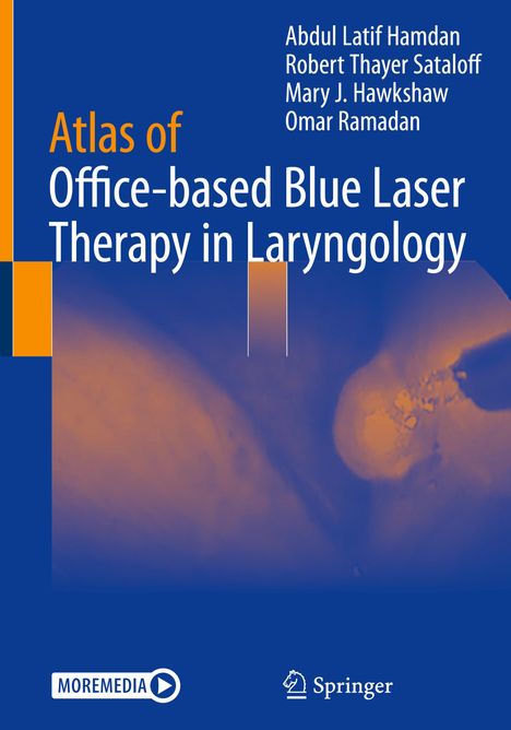 Abdul Latif Hamdan: Atlas of Office-based Blue Laser Therapy in Laryngology, Buch