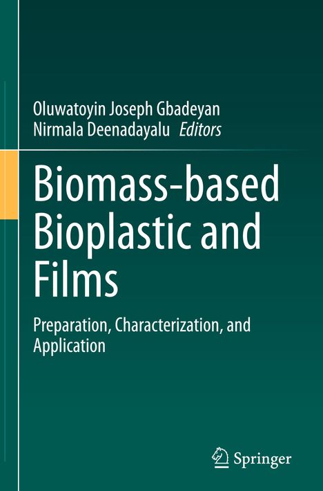 Biomass-based Bioplastic and Films, Buch