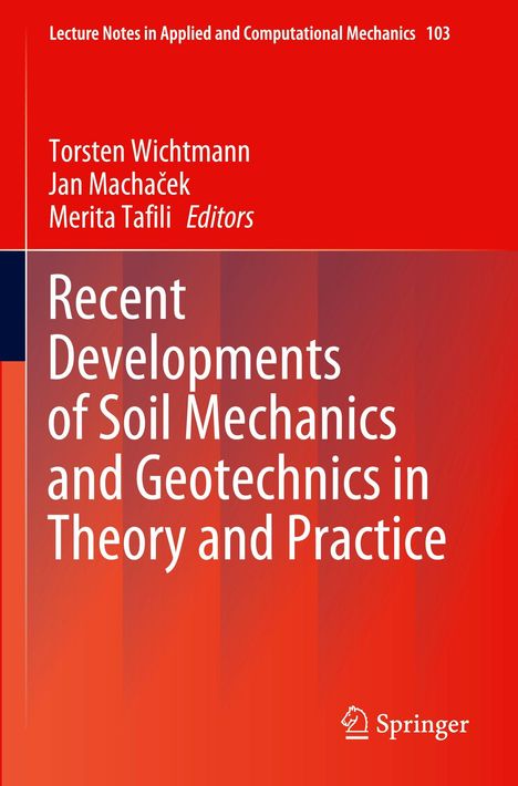 Buchtitel: "Recent Developments of Soil Mechanics and Geotechnics in Theory and Practice." Roter Hintergrund mit weißem Text.