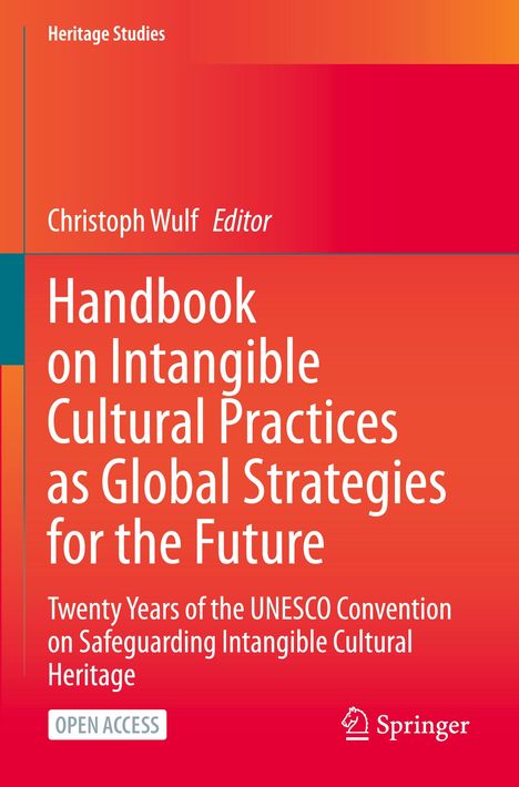 Text: "Handbook on Intangible Cultural Practices as Global Strategies for the Future." Orange Hintergrund mit Springer-Logo.