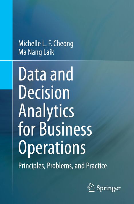 Ma Nang Laik: Data and Decision Analytics for Business Operations, Buch