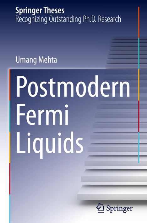 Umang Mehta: Postmodern Fermi Liquids, Buch