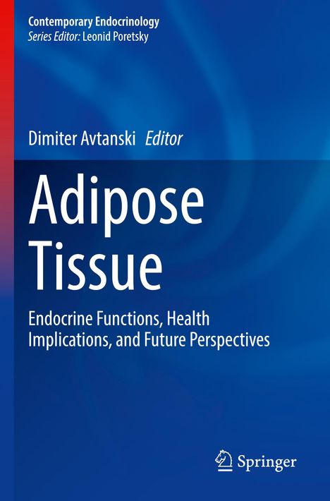 „Adipose Tissue: Endocrine Functions, Health Implications, and Future Perspectives“. Blaues Cover mit Springer-Logo.