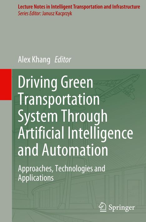 Driving Green Transportation System Through Artificial Intelligence and Automation, Buch