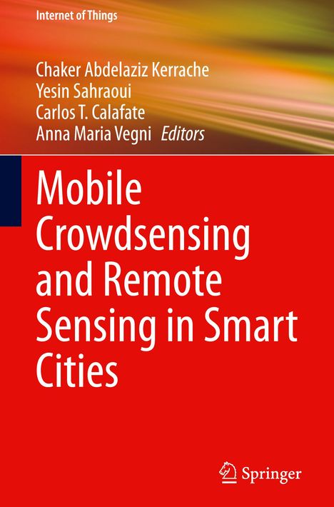 Mobile Crowdsensing and Remote Sensing in Smart Cities, Buch