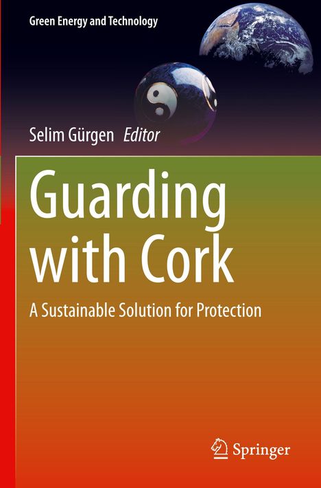„Guading with Cork: A Sustainable Solution for Protection“. Oben zeigt es die Erde und ein Yin-Yang-Symbol.