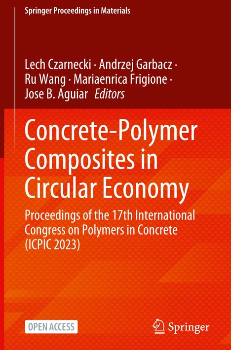 Concrete-Polymer Composites in Circular Economy, Buch