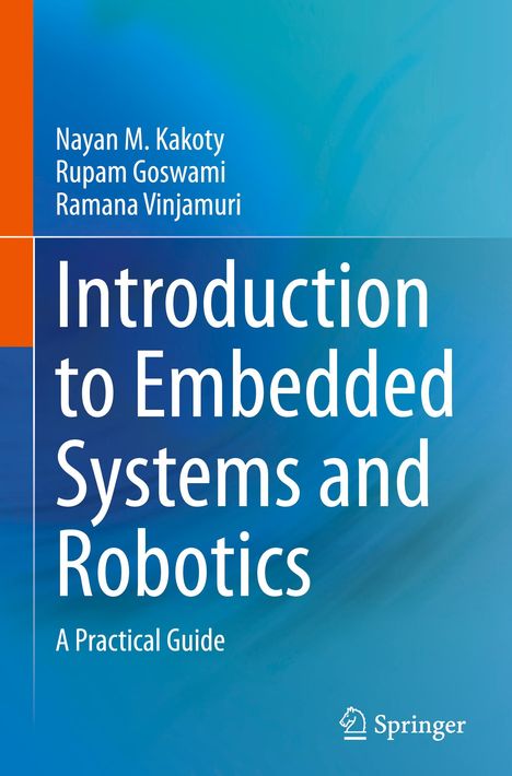 Nayan M. Kakoty: Introduction to Embedded Systems and Robotics, Buch