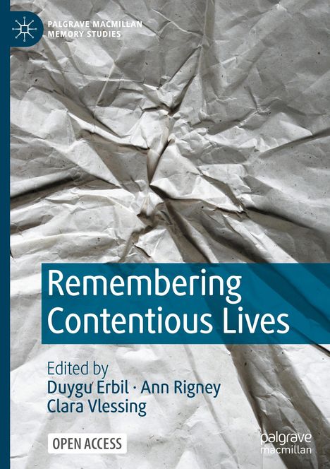 Remembering Contentious Lives, Buch