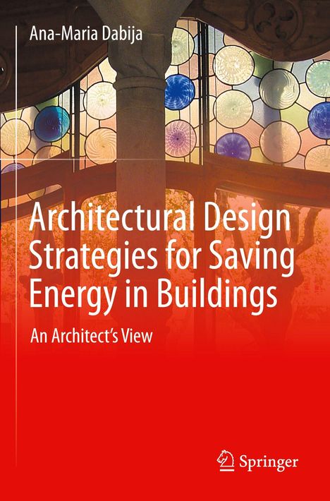 „Architectural Design Strategies for Saving Energy in Buildings“ von Ana-Maria Dabija, mit buntem Mosaikfenster im Hintergrund.