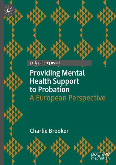 Charlie Brooker: Providing Mental Health Support to Probation, Buch
