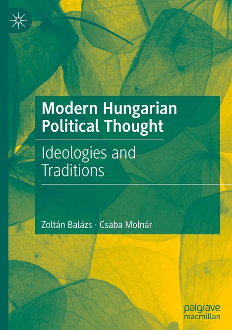 Csaba Molnár: Modern Hungarian Political Thought, Buch