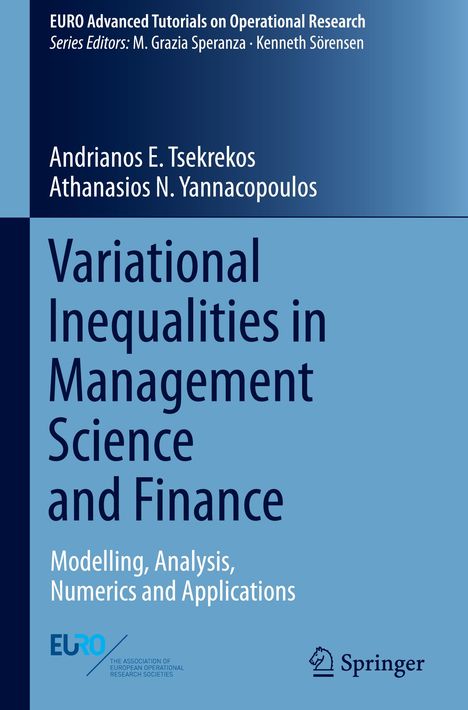 Athanasios N. Yannacopoulos: Variational Inequalities in Management Science and Finance, Buch