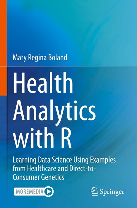 „Health Analytics with R“ von Mary Regina Boland. Blauer Hintergrund mit orangem Streifen links. Springer-Logo.