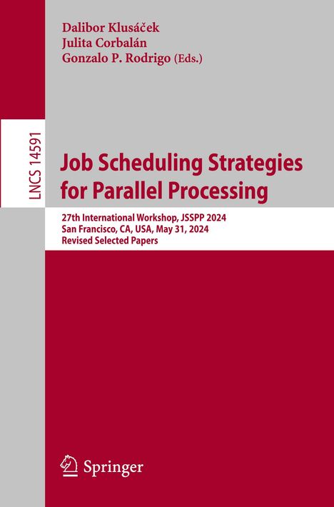 Job Scheduling Strategies for Parallel Processing, Buch