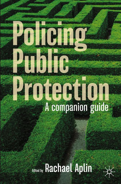 Policing Public Protection, Buch