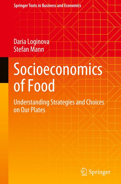 Stefan Mann: Socioeconomics of Food, Buch