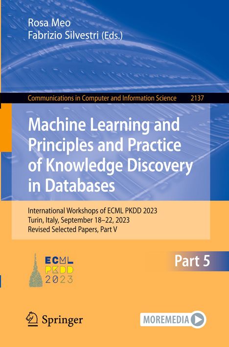 Machine Learning and Principles and Practice of Knowledge Discovery in Databases, Buch