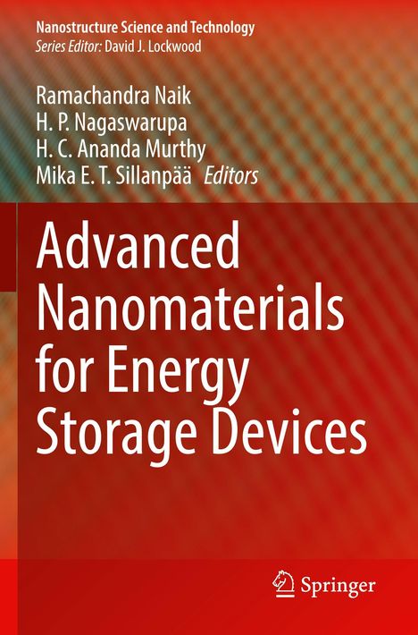 Titel: "Advanced Nanomaterials for Energy Storage Devices". Autoren: Ramachandra Naik, H. P. Nagaswarupa u.a. Roter Hintergrund.