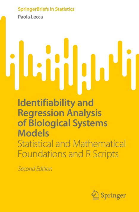 Paola Lecca: Identifiability and Regression Analysis of Biological Systems Models, Buch