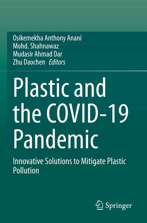 Text: "Plastic and the COVID-19 Pandemic: Innovative Solutions to Mitigate Plastic Pollution". Unten rechts ist ein Springer-Logo.