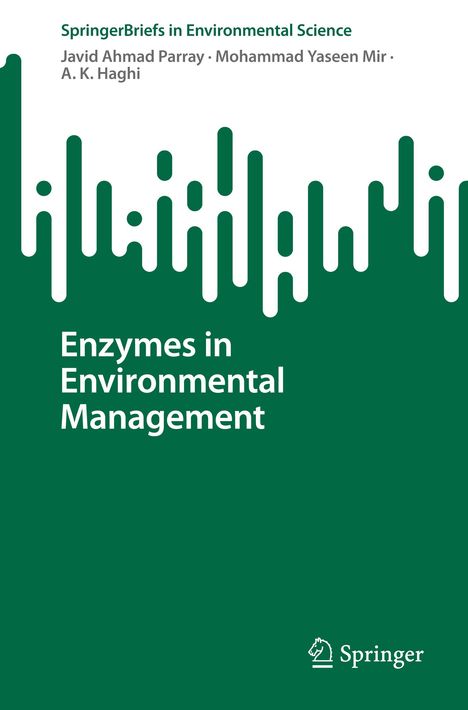 Javid Ahmad Parray: Enzymes in Environmental Management, Buch