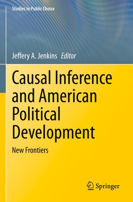 Text: "Causal Inference and American Political Development: New Frontiers." Gelber Hintergrund, Springer Logo unten.