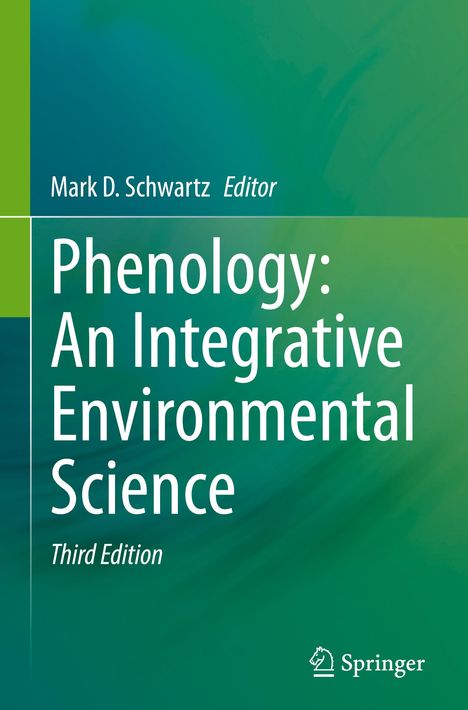 Phenology: An Integrative Environmental Science, Buch