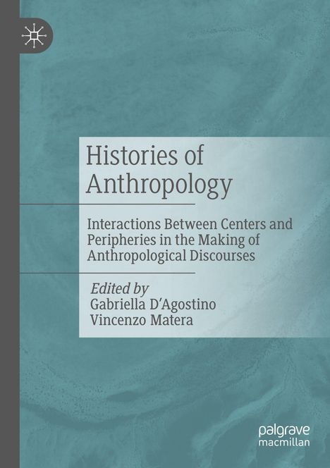 "Histories of Anthropology", bearbeitet von Gabriella D’Agostino und Vincenzo Matera. Blaues, minimalistisches Cover.