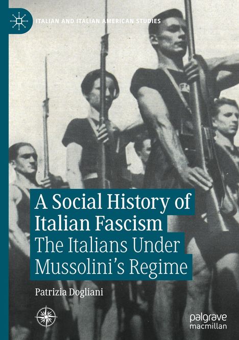 Patrizia Dogliani: A Social History of Italian Fascism, Buch