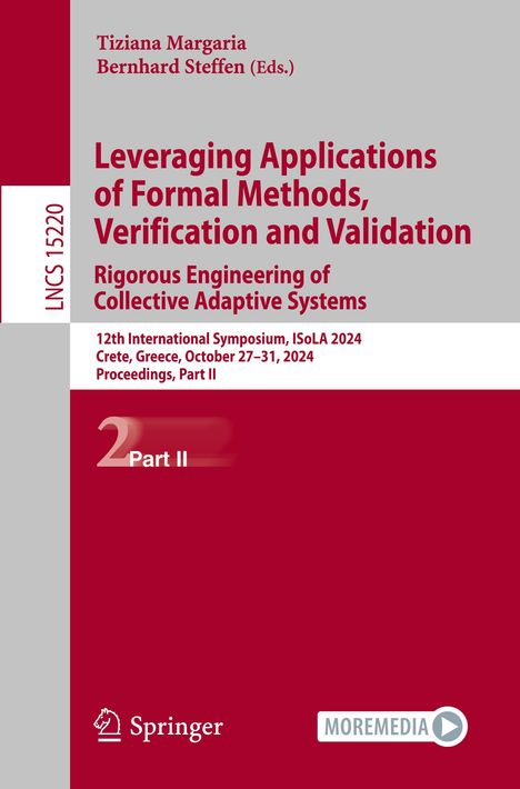 Leveraging Applications of Formal Methods, Verification and Validation. Rigorous Engineering of Collective Adaptive Systems, Buch