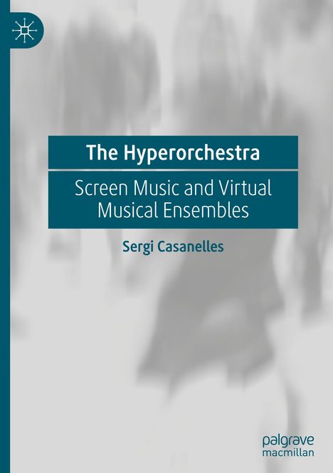 Sergi Casanelles: The Hyperorchestra, Buch