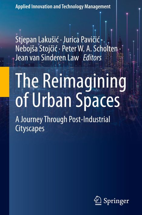 The Reimagining of Urban Spaces, Buch