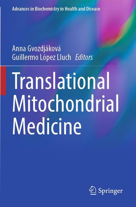 "Translational Mitochondrial Medicine," Herausgeber: Anna Gvozdjáková, Guillermo López Lluch. Blaues Cover, Springer-Logo.