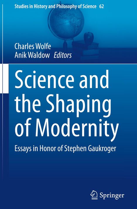 Science and the Shaping of Modernity, Buch