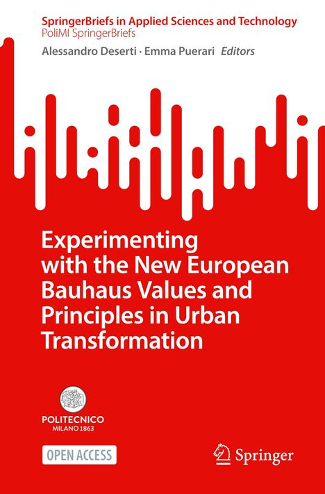 Experimenting with the New European Bauhaus Values and Principles in Urban Transformation, Buch