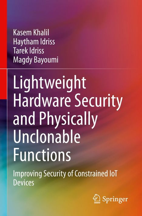 „Lightweight Hardware Security and Physically Unclonable Functions“ auf farbigem, abstraktem Hintergrund mit Springer-Logo.