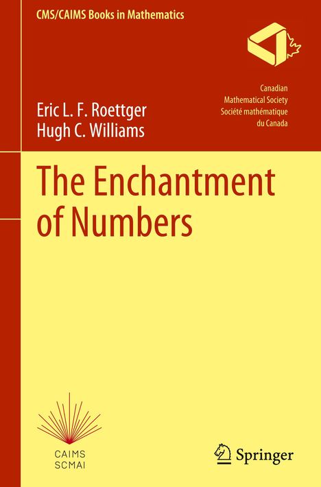 Hugh C. Williams: The Enchantment of Numbers, Buch