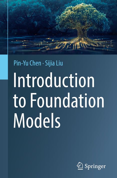 Sijia Liu: Introduction to Foundation Models, Buch