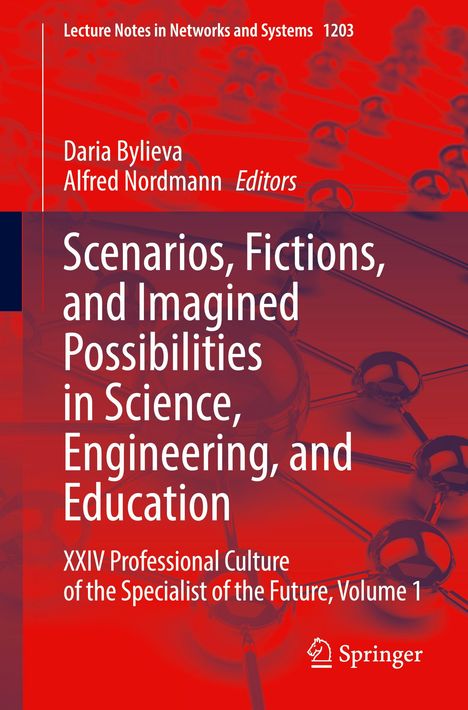 Scenarios, Fictions, and Imagined Possibilities in Science, Engineering, and Education, Buch