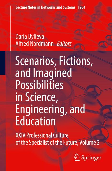 Scenarios, Fictions, and Imagined Possibilities in Science, Engineering, and Education, Buch