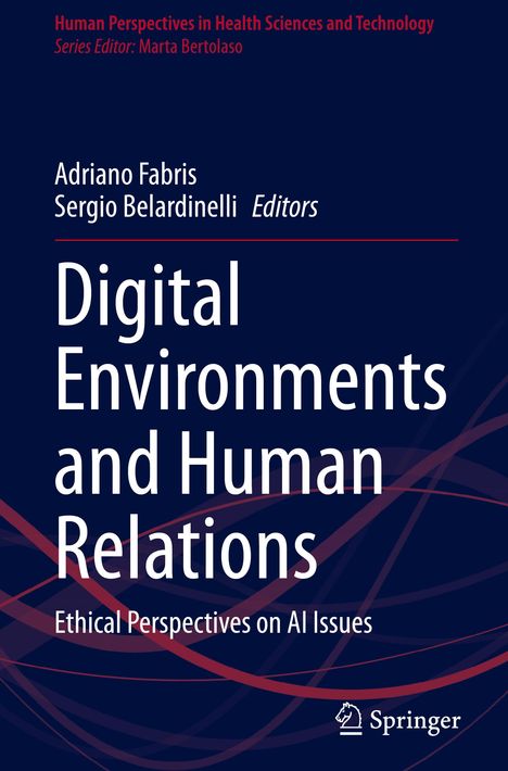 Digital Environments and Human Relations, Buch