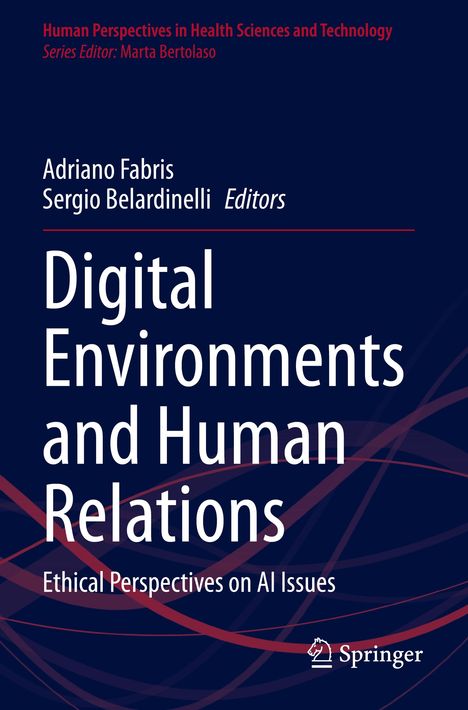 Cover eines Buches mit dem Titel "Digital Environments and Human Relations" von Adriano Fabris und Sergio Belardinelli.