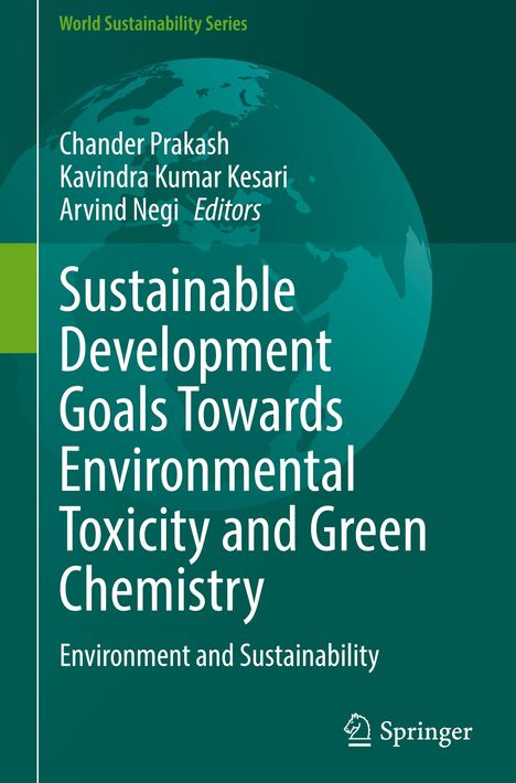 Sustainable Development Goals Towards Environmental Toxicity and Green Chemistry, Buch