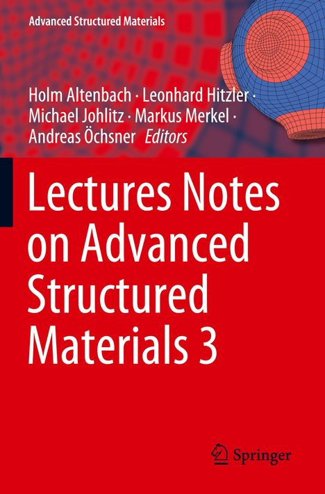 Oberer Text: "Advanced Structured Materials". Haupttext: "Lectures Notes on Advanced Structured Materials 3". Unten: Springer-Logo.