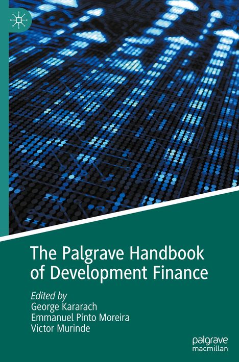 The Palgrave Handbook of Development Finance, Buch