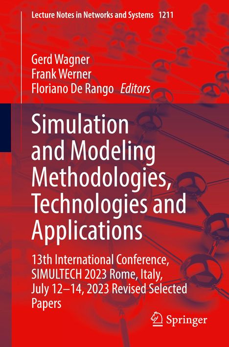 Simulation and Modeling Methodologies, Technologies and Applications, Buch