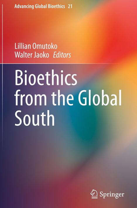 Bioethics from the Global South, Buch