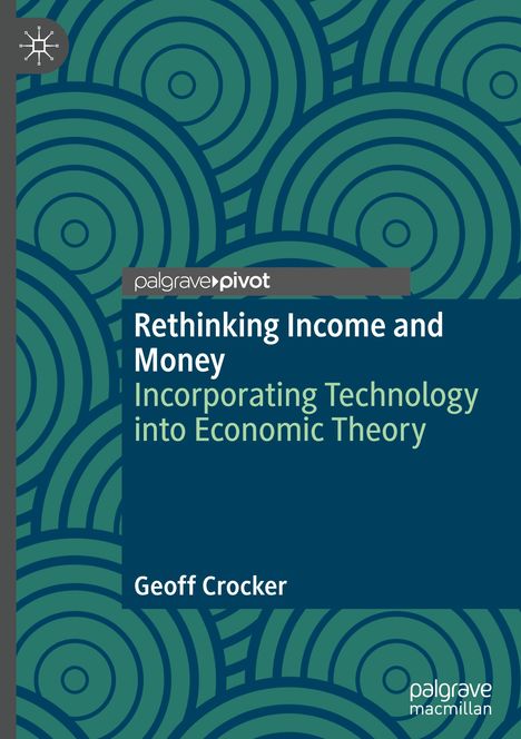 Geoff Crocker: Rethinking Income and Money, Buch